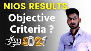 Nios Big Updates | June Results 2021 | Objective Criteria for Nios Results 2021