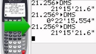 5-1 Converting Between Degree Form and DMS Form Using the TI-84