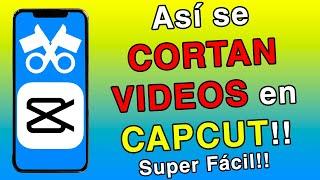 Como CORTAR un VIDEO en CAPCUT