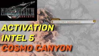 How to Reach Activation Intel 5 in Cosmo Canyon | Final Fantasy 7 Rebirth