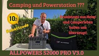 DIE PERFEKTE POWERSTATION FÜR CAMPING / OUTDOOR UND HEIMBEDARF?!?! ALLPOWERS S2000 PRO V3.0