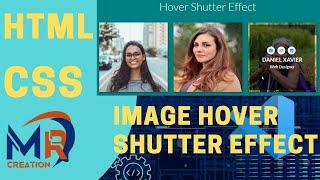 Image Hover Text Overlay shutter effect with html css  | Css div image hover