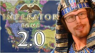 Imperator Rome 2.0 Gameplay The Return of Alexander!