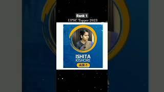 Ishita Kishore UPSC Topper #ishitakishore #upsctopper2023 #rank1 #Ishitakishore #upscrank1 #2023