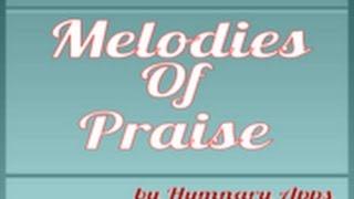 Melodies of Praise App