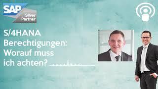 S/4HANA Berechtigungen: Worauf muss ich achten? - mit Thomas Tiede [AUDIO-PODCAST]