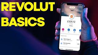 Revolut Basics and 10 things you need to know!