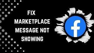 How to fix Facebook marketplace message not showing in messenger | Facebook marketplace tutorial