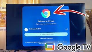 Google TV: How to Download and Install Chrome Browser