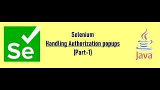 Selenium - Handling Authorization popups - 1