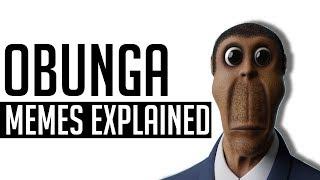 'Obunga' Memes Explained