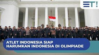 ATLET INDONESIA SIAP HARUMKAN INDONESIA DI OLIMPIADE