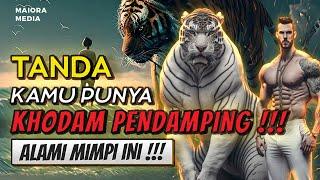 JIKA KAMU PERNAH MIMPI INI  Tanda Memiliki Khodam Pendamping , Aktifkan Segera !!!