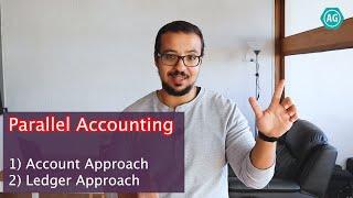Parallel Accounting in SAP: Multiple Accounting Standards - Leading & Non leading Ledger