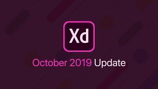 New Adobe XD Update | October 2019