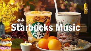 Starbucks Music Playlist 2024 - Smooth Music Cafe - Relax Jazz Music Mixed With Starbucks Coffee