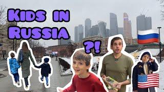 How is KID Life in RUSSIA? See an AMERICAN Family in MOSCOW! 