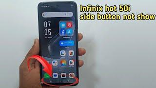 infinix hot 50i side button not show || infinix mobile navigation buttons not showing