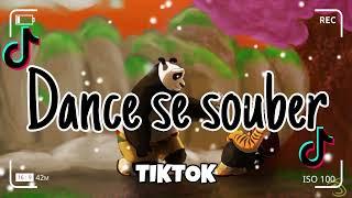 Dance se souber~{Tik Tok} 2024