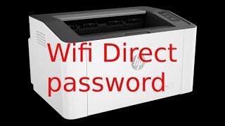 Как узнать Wifi Direct пароль и IP адрес HP Laser 107w 108w