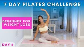 7 Day Beginner Pilates Challenge for Weight Loss | DAY 5 | Full Body Workout