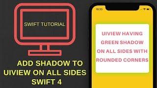 Add shadow to UIView on all sides in Swift 4