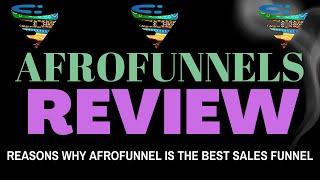 afrofunnels review the best sales funnel in 2022