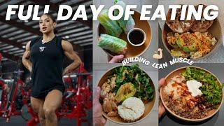 full day of eating to build lean muscle