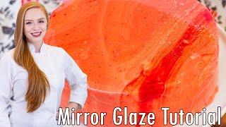 Step-By-Step Mirror Glaze Tutorial - How To Make A Mirror Glaze Cake!