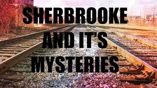 SHERBROOKE AND ITS MYSTERIES (Short Documentary)