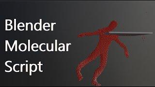 Molecular Script Tutorial Blender 2.8