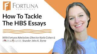 How To Tackle The HBS Essays