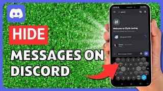 How To Hide Messages On Discord (2024) Easy Tutorial