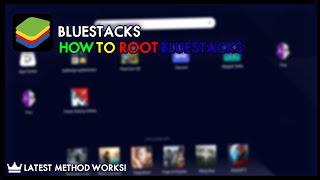 How to Root your Bluestacks 2023 Working