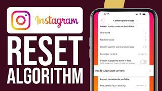 How To Reset Instagram Algorithm: IG New Update 2025