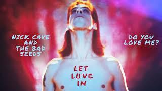 Nick Cave & The Bad Seeds - Do You Love Me (Official Audio)