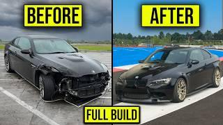 FULL BUILD - REBUILDING A CRASH DAMAGED BMW M3