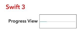 How to use Progress View (Swift 3 + Xcode 8.2.1)