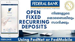 Open Fixed and Recurring Deposit Using FedNet or FedMobile