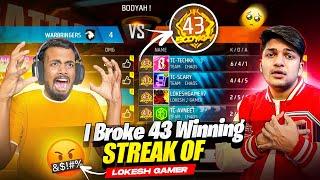 First Time Break 43 Winning Streak Lokesh Gamer Vs NayanAsin  गुस्सा हो गया ||