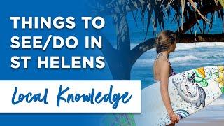 Things to See and Do in St Helens, TAS | Local Knowledge