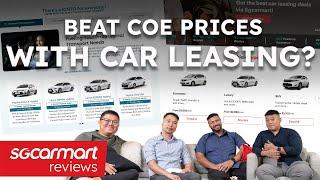 Can we beat high COE prices with car leasing? | Backseat Driver