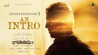 Bharateeyudu 2 - An Intro | Kamal Haasan | Shankar | Anirudh | Subaskaran | Lyca | Red Giant