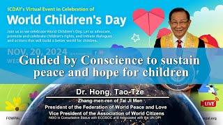 Dr. Hong Speech | World Children's Day | 11-20-2024