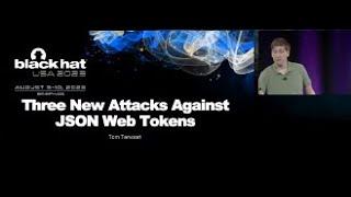 Three New Attacks Against JSON Web Tokens