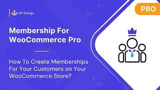 WooCommerce Membership Plugin: How To Create Memberships on Your WooCommerce Store || Tutorial 2024