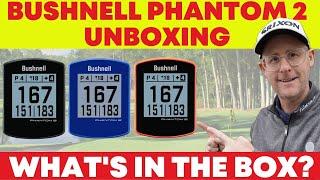 Bushnell Phantom 2 Unboxing