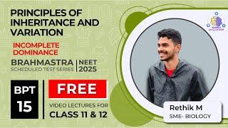 *Principles of Inheritance and  variation || Incomplete Dominance || BY Rethik sir #Neet #memoneet*