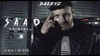 Saad Type Beat | Kriminal (prod by Dakeyz)