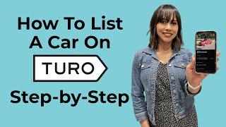 How To List on Turo | Step-by-Step Tutorial